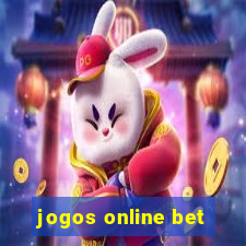 jogos online bet