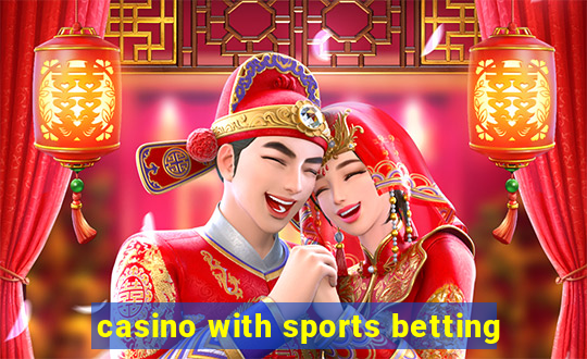 casino with sports betting