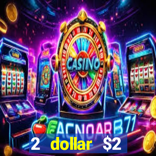 2 dollar $2 deposit casino free spins