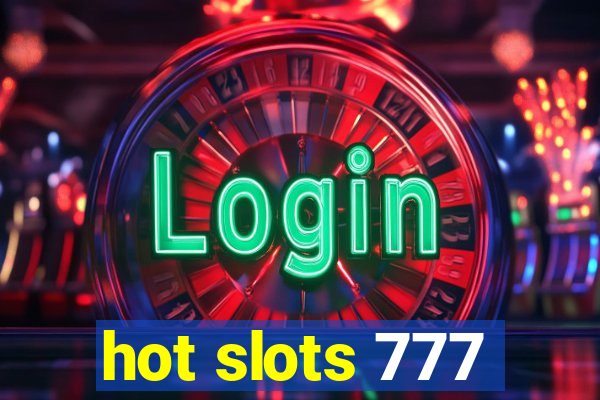 hot slots 777