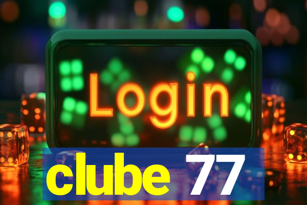 clube 77