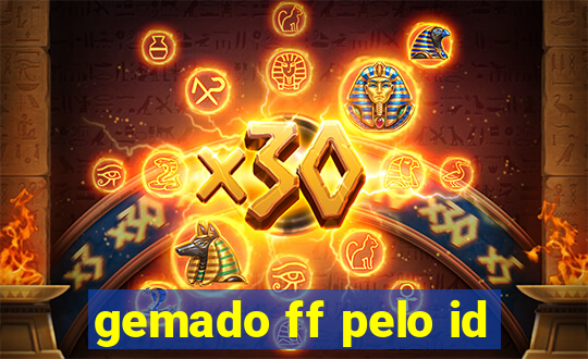 gemado ff pelo id