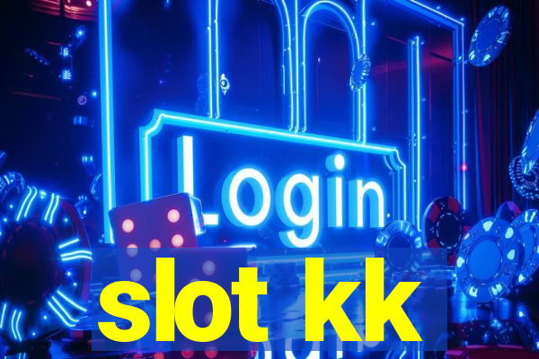 slot kk