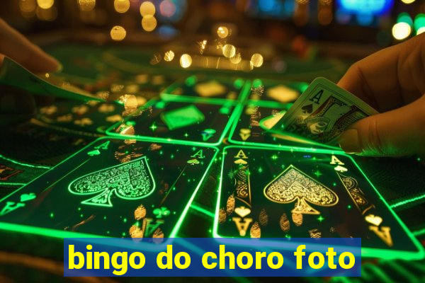 bingo do choro foto