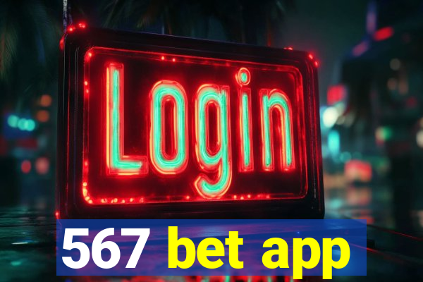 567 bet app