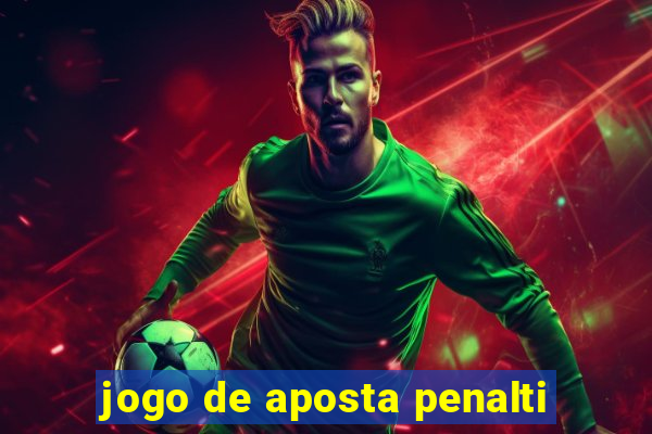 jogo de aposta penalti