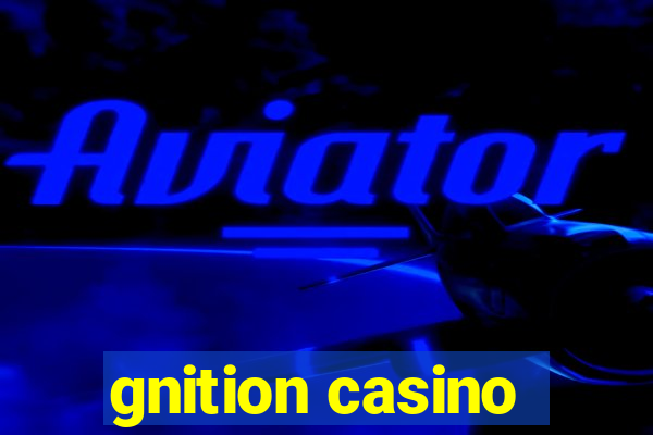 gnition casino