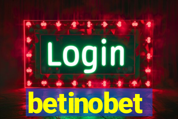 betinobet