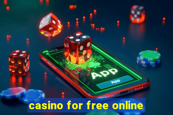 casino for free online