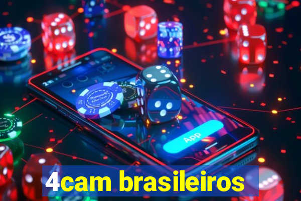 4cam brasileiros