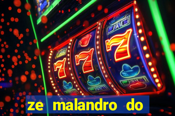 ze malandro do cruzeiro das almas