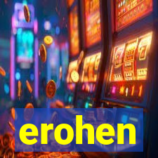 erohen