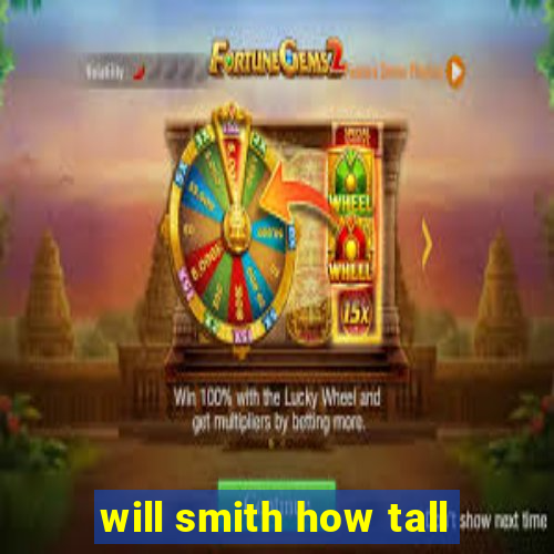 will smith how tall