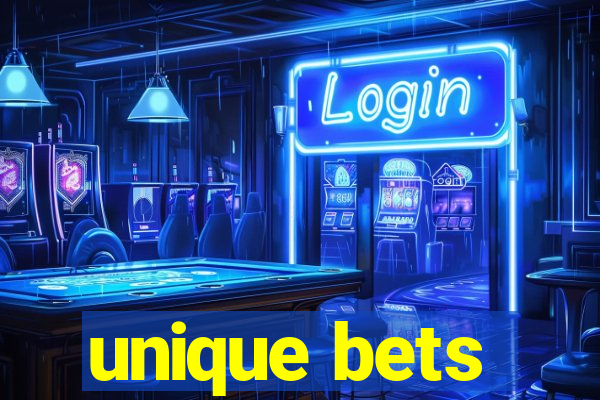 unique bets