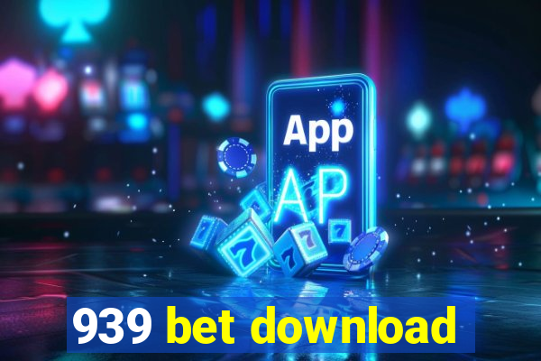 939 bet download