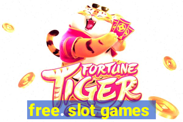 free. slot games