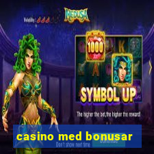 casino med bonusar