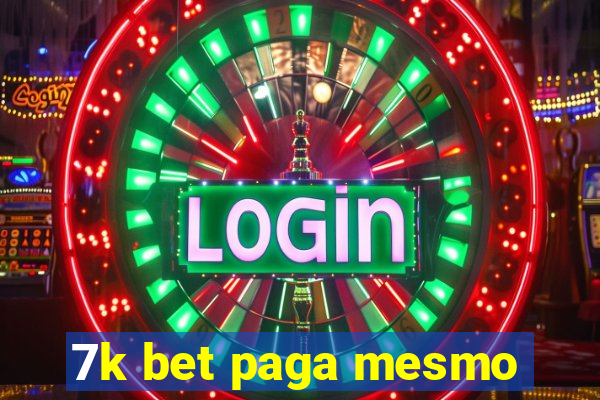 7k bet paga mesmo