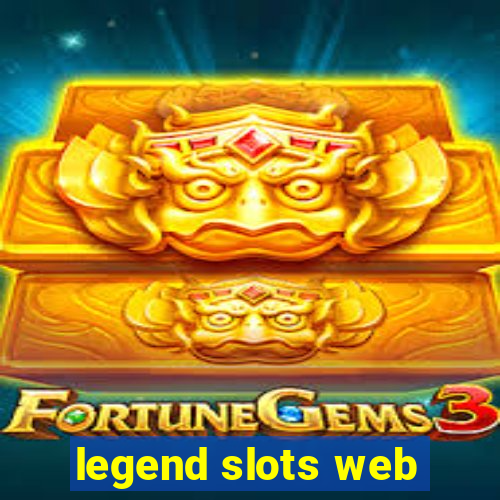 legend slots web