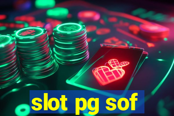 slot pg sof