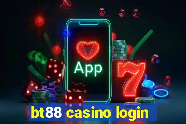 bt88 casino login