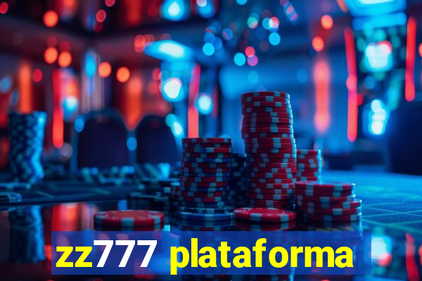 zz777 plataforma