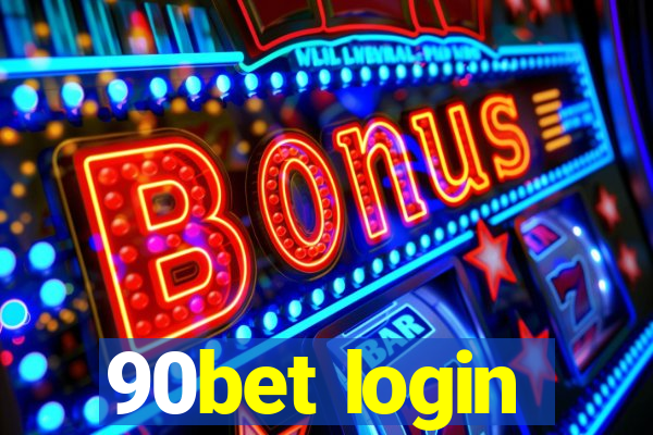 90bet login