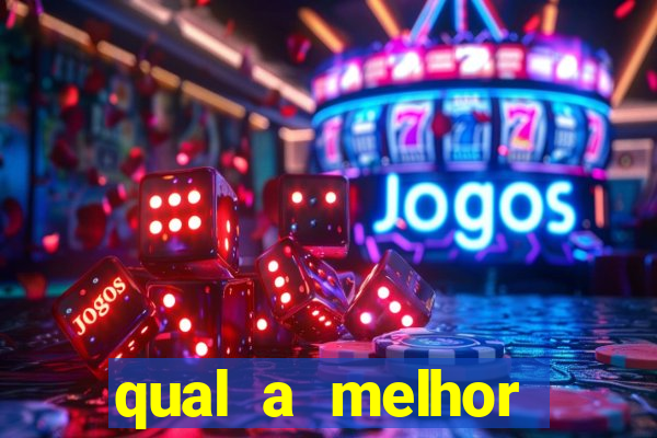 qual a melhor plataforma para jogar