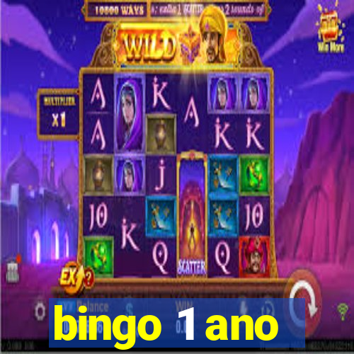 bingo 1 ano