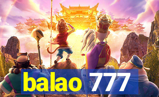 balao 777