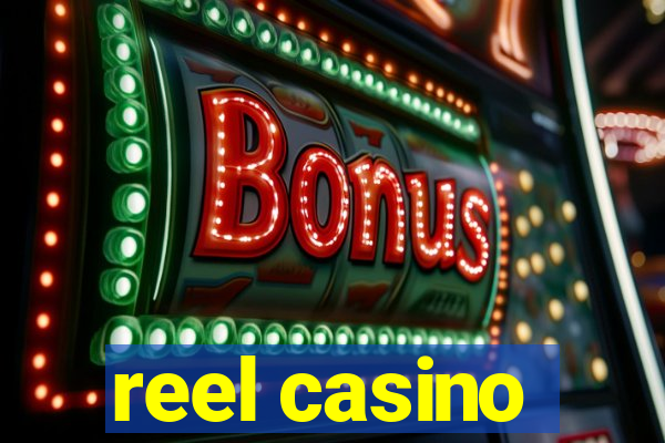 reel casino