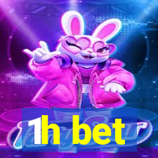 1h bet