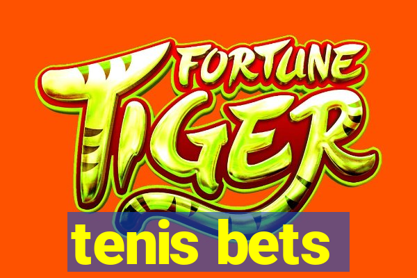 tenis bets