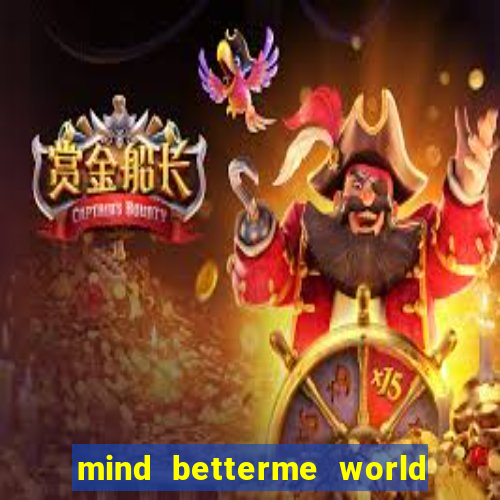 mind betterme world trauma test