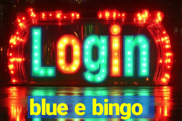 blue e bingo