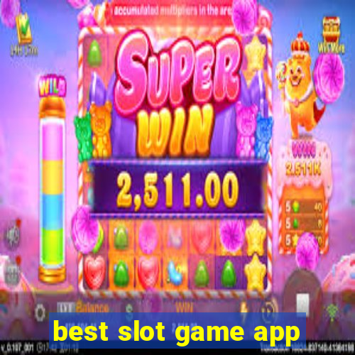 best slot game app