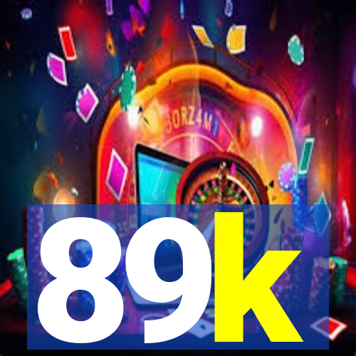 89k