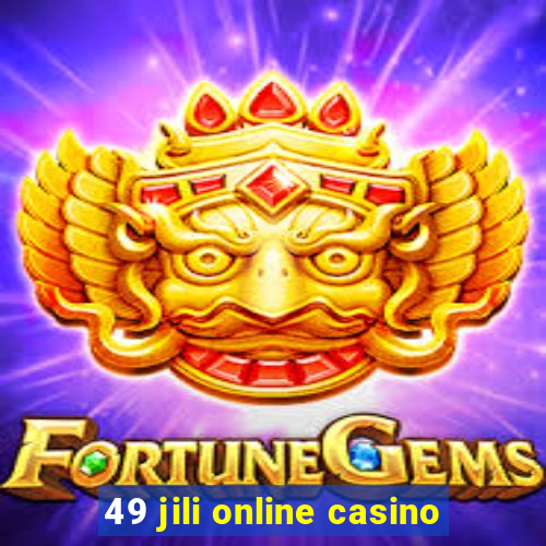 49 jili online casino