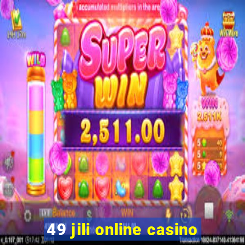 49 jili online casino