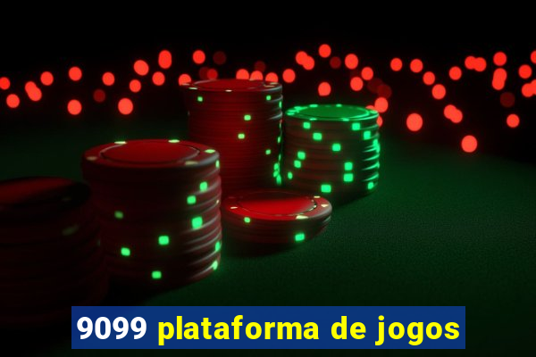 9099 plataforma de jogos