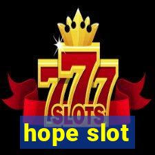 hope slot