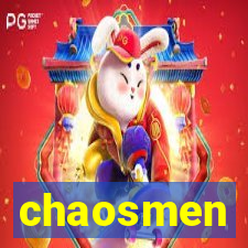 chaosmen