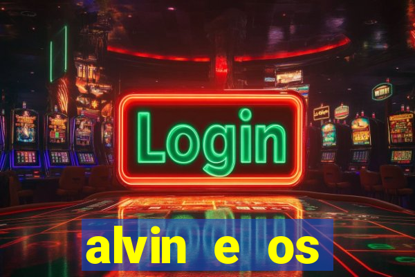 alvin e os esquilos esquiletes nomes