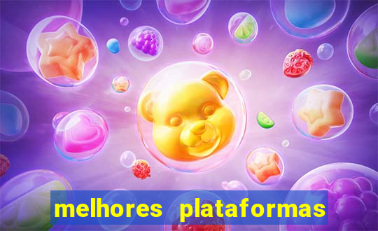 melhores plataformas de slots para ganhar dinheiro