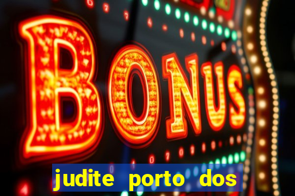 judite porto dos milagres final