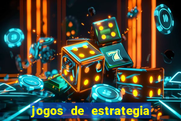 jogos de estrategia mais jogados