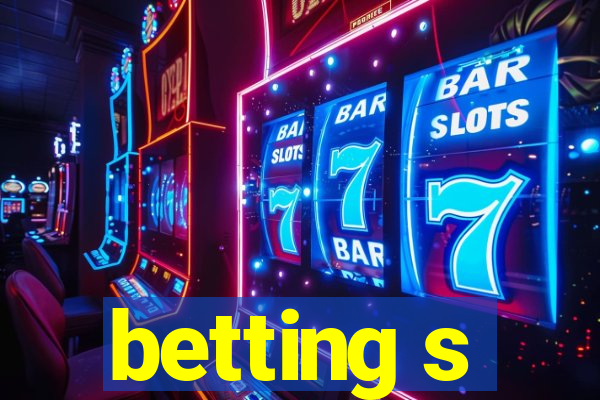 betting s