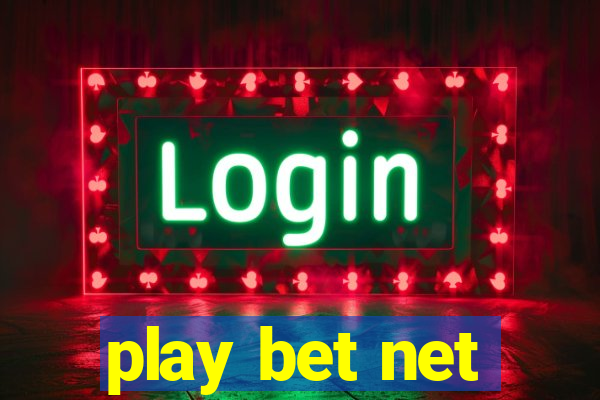 play bet net