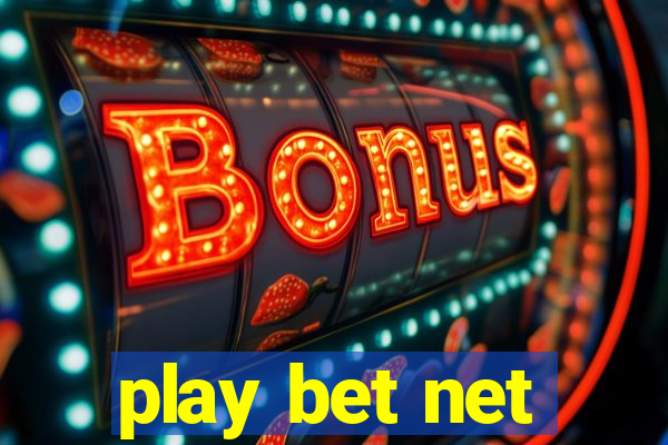 play bet net