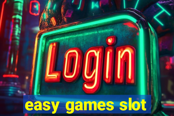 easy games slot